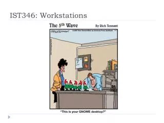 IST346: Workstations