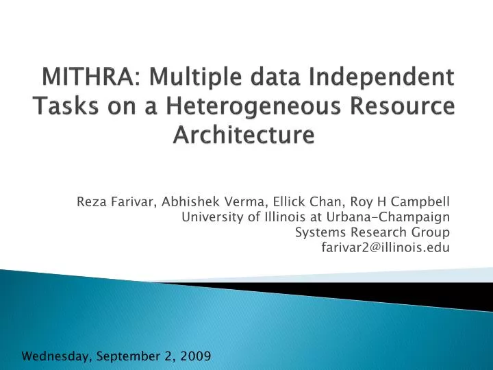 mithra multiple data independent tasks on a heterogeneous resource architecture