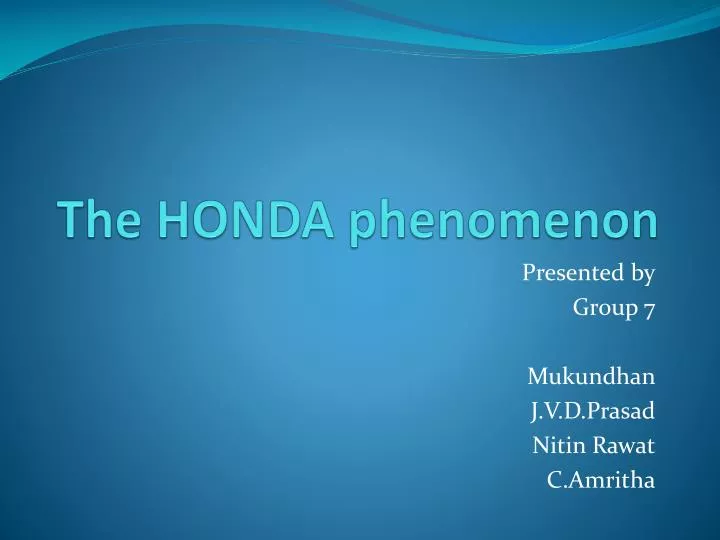 the honda phenomenon