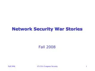 Network Security War Stories