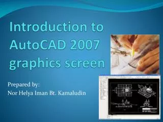Introduction to AutoCAD 2007 graphics screen