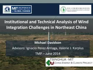Institutional and Technical Analysis of Wind Integration Challenges in Northeast China
