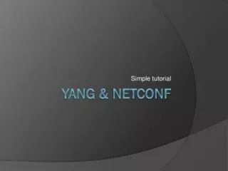 Yang &amp; Netconf