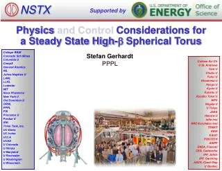 Physics and Control Considerations for a Steady State High- b Spherical Torus