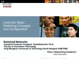 Lecture9: Basic Switching Concepts and Configuration