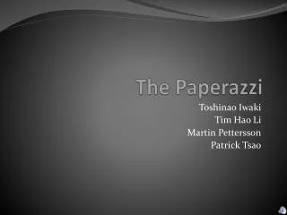 The Paperazzi