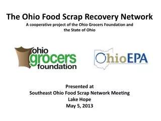 Involvement of Ohio Grocers Foundation in Food Scrap Recycling