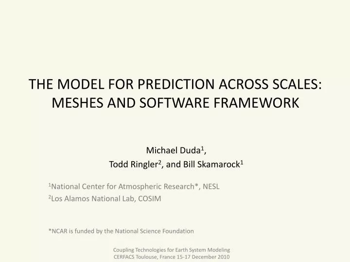 the model for prediction across scales meshes and software framework