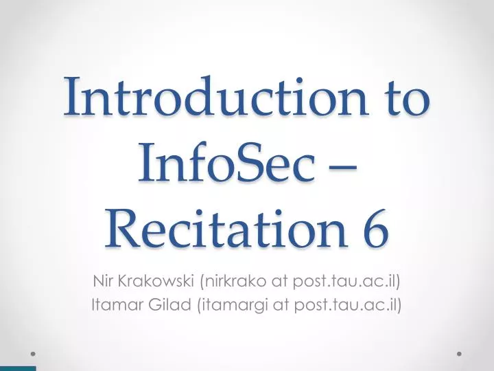 introduction to infosec recitation 6