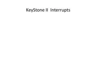 KeyStone II Interrupts