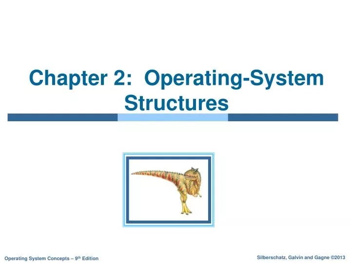 chapter 2 operating system structures