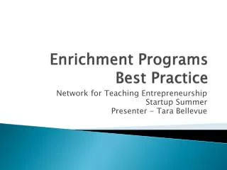 Enrichment Programs Best Practice