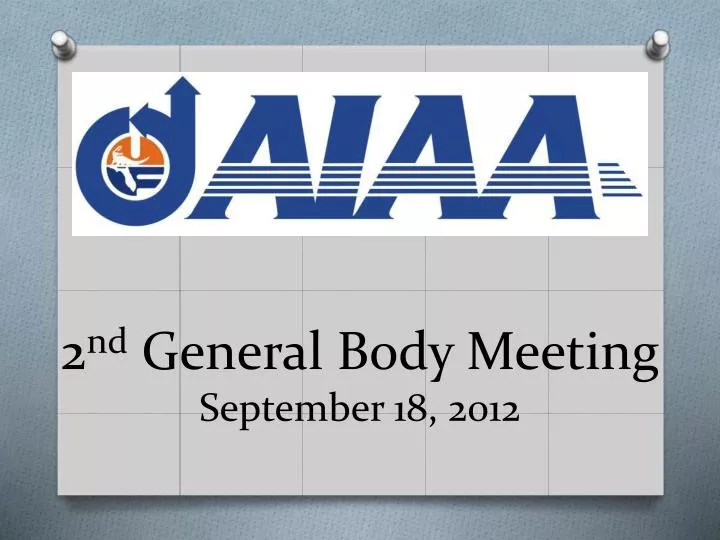 2 nd general body meeting september 18 2012