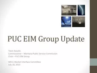 PUC EIM Group Update