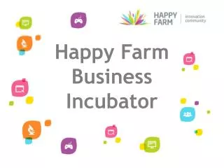 Happy Farm Business Incubator
