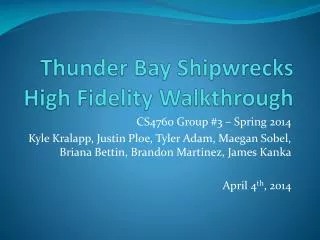 Thunder Bay Shipwrecks High Fidelity Walkthrough