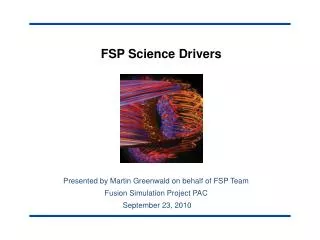 FSP Science Drivers