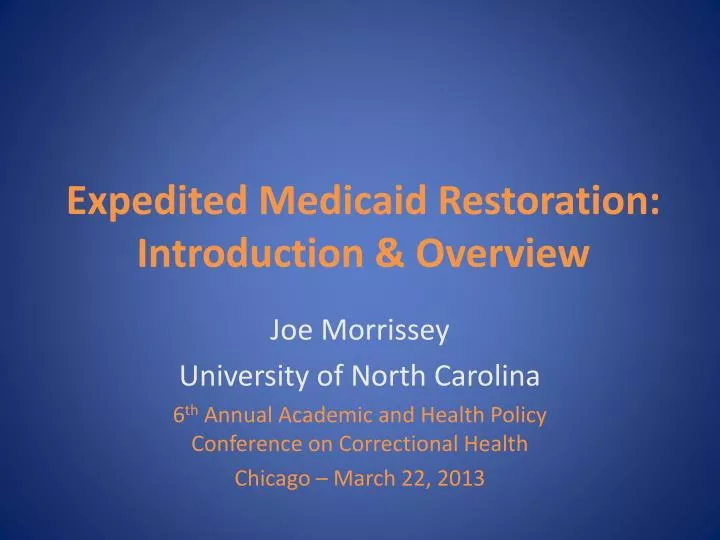 expedited medicaid restoration introduction overview