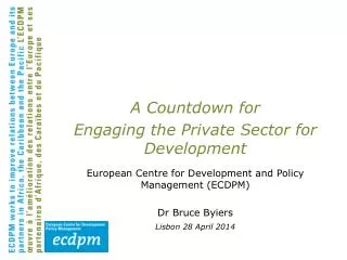 A Countdown for Engaging the Private Sector for Development