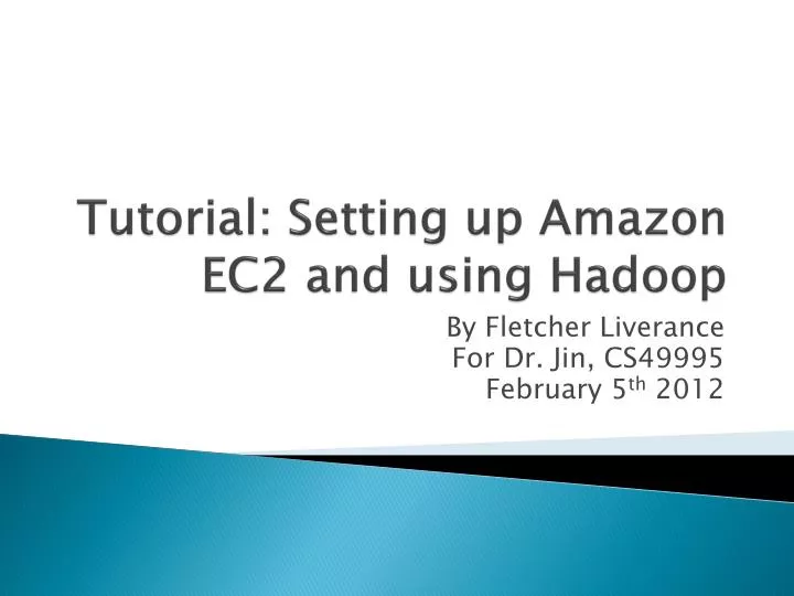 tutorial setting up amazon ec2 and using hadoop