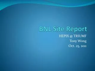 BNL Site Report