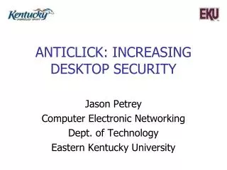 Anticlick : Increasing Desktop security