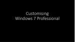 Customising Windows 7 Professional - slide 1
