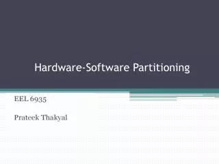 Hardware-Software Partitioning