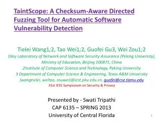 TaintScope : A Checksum-Aware Directed Fuzzing Tool for Automatic Software Vulnerability Detection