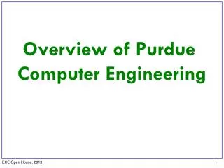 Overview of Purdue Computer Engineering