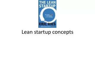 Lean startup concepts