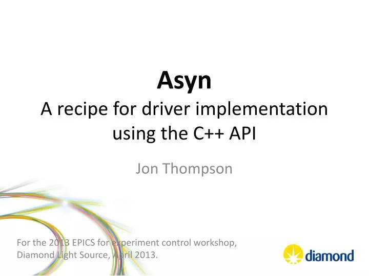 asyn a recipe for driver implementation using the c api