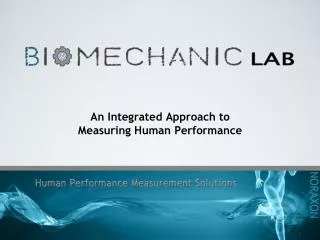 An Integrated Approach to Measuring Human Performance