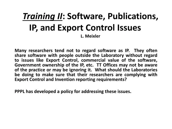 training ii software publications ip and export control issues l meixler