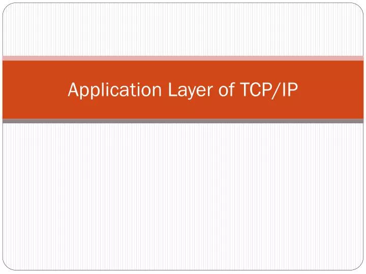 application layer of tcp ip