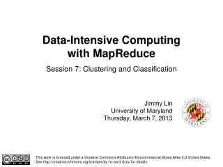 Data-Intensive Computing with MapReduce