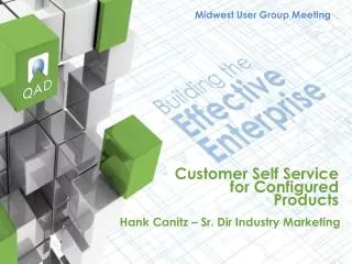 Customer Self Service for Configured Products