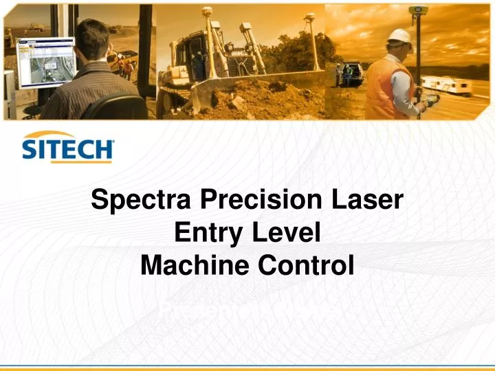 spectra precision laser entry level machine control