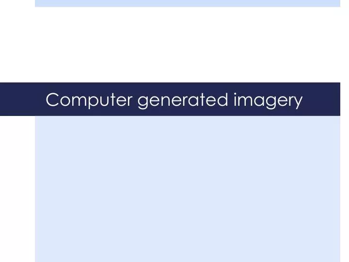 computer generated imagery