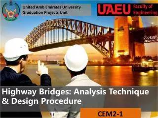 Highway Bridges: Analysis Technique &amp; Design Procedure
