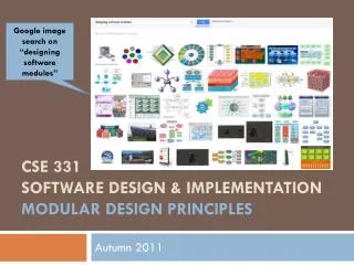 CSE 331 Software Design &amp; Implementation Modular design principles