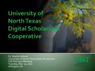 University of North Texas Digital Scholarship Cooperative