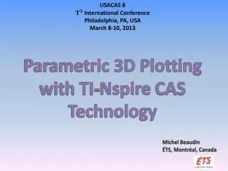 Parametric 3D Plotting with TI- Nspire CAS Technology