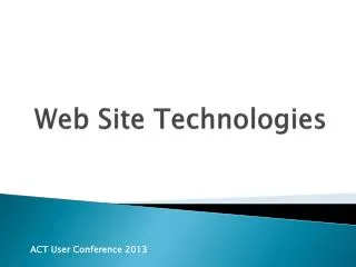 Web Site Technologies