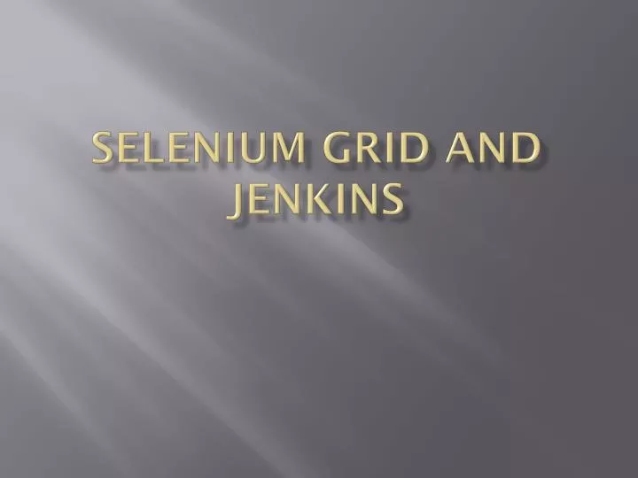 selenium grid and jenkins