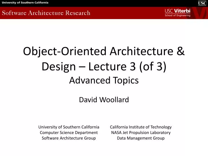 object oriented architecture design lecture 3 of 3 advanced topics