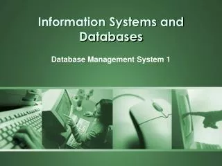 Information Systems and Databases