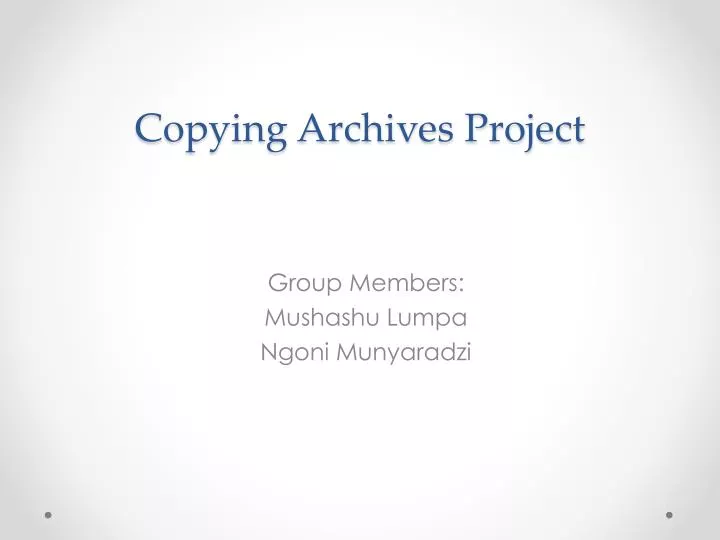 copying archives project