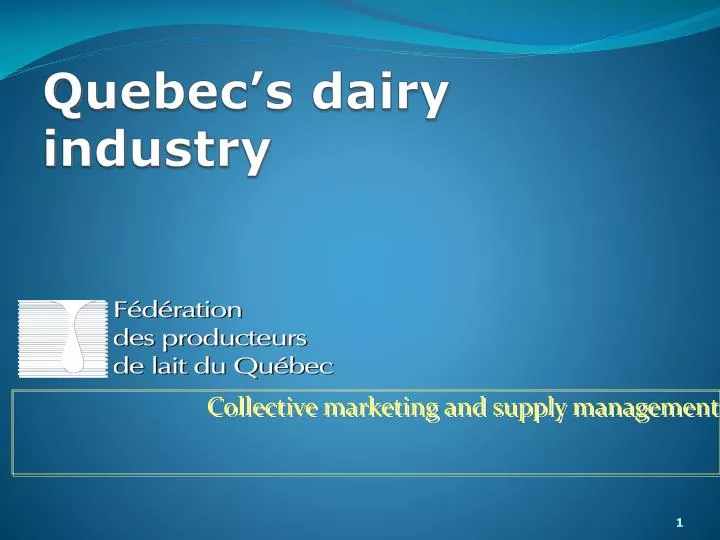 quebec s dairy industry