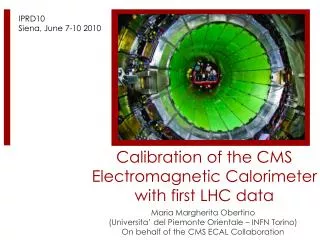 Calibration of the CMS Electromagnetic Calorimeter with first LHC data
